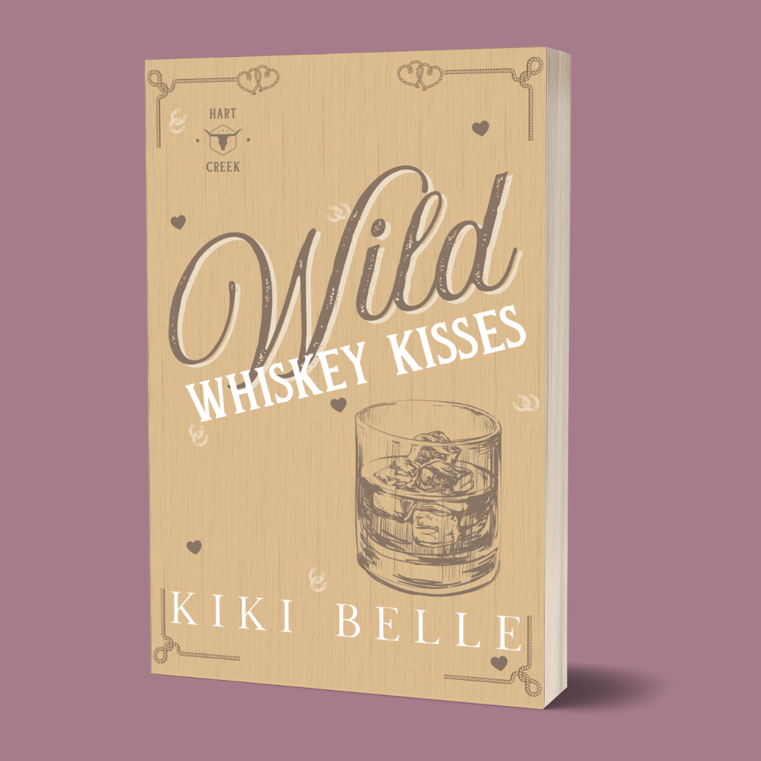 Wild Whiskey Kisses: A Small Town, Single Dad Romance